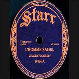Jean Ludger Foucault - L'Homme Saoul / Le Passager FLAC