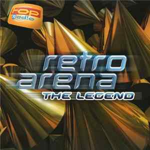 Various - Retro Arena - The Legend FLAC