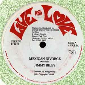Jimmy Riley - Mexican Divorce FLAC
