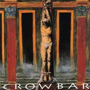 Crowbar - Crowbar FLAC