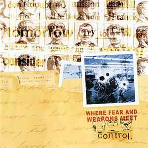 Where Fear And Weapons Meet - Control FLAC