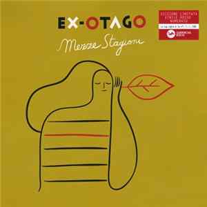 Ex-Otago - Mezze Stagioni FLAC