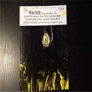 Wagner - Wagner...Magic Fire Music...The Ride Of The Valkyries...Entry Of The Gods Into Valhalla Siegfried's Thine Journey...Siegfried's Funeral March FLAC