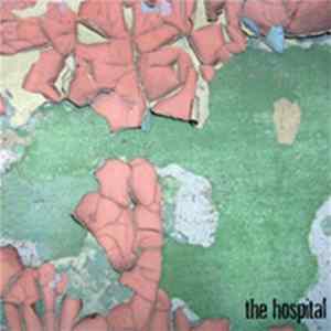The Hospital - The Hospital FLAC