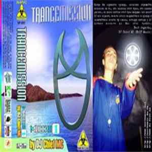 DJ Chief MC - Trancemission Миссия 1 FLAC