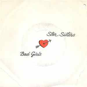 The Star Sisters - Bad Girls FLAC