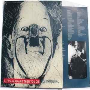 It's Immaterial - Life's Hard And Then You Die FLAC