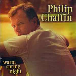 Philip Chaffin - Warm Spring Night FLAC