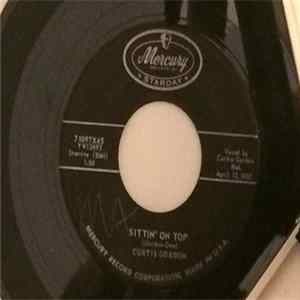 Curtis Gordon - Sittin' On Top / Out To Win Your Heart FLAC