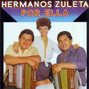 Los Hermanos Zuleta - Por Ella FLAC