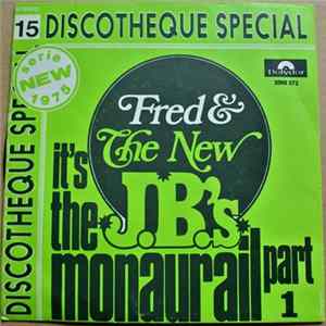 Fred & The New J.B.'s - (It's Not The Express) It´s The J.B.´S Monaurail FLAC
