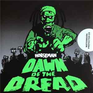 Horseman - Dawn Of The Dread FLAC