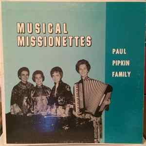Paul Pipkin Family - Musical Missionettes FLAC