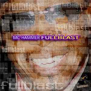 MC Hammer - Full Blast FLAC