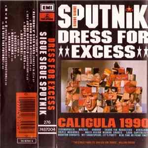 Sigue Sigue Sputnik - Dress For Excess FLAC