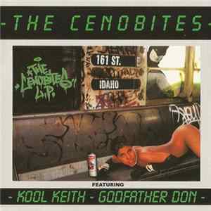 The Cenobites Featuring Kool Keith - Godfather Don - The Cenobites LP FLAC