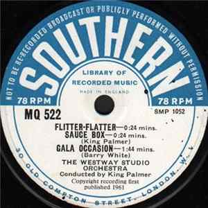 The Westway Studio Orchestra - Flitter-Flatter / Sauce Box / Gala Occassion / Honey Blonde FLAC