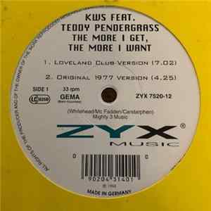 KWS Featuring Teddy Pendergrass - The More I Get, The More I Want FLAC