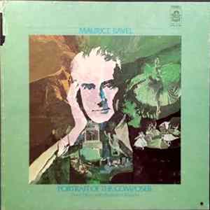 Maurice Ravel, André Cluytens, Orchestre De La Société Des Concerts Du Conservatoire - Maurice Ravel: Portrait Of The Composer FLAC