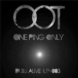 OOT - One Ping Only FLAC