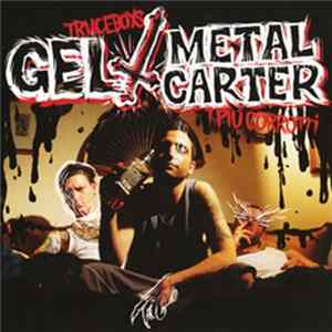Gel & Metal Carter - I Più Corrotti FLAC