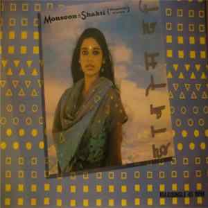Monsoon - Shakti (The Meaning Of Within) FLAC