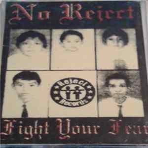 No Reject - Fight Your Fear FLAC
