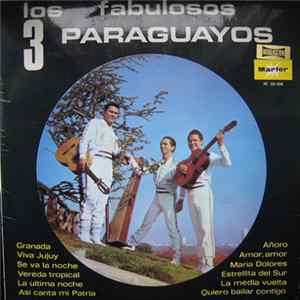 Los Fabulosos 3 Paraguayos - Los Fabulosos 3 Paraguayos FLAC