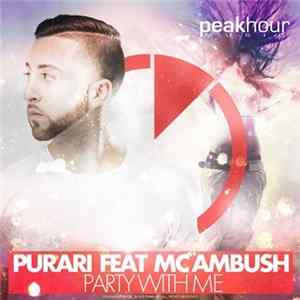 Purari Feat MC Ambush - Party With Me FLAC