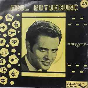 Erol Büyükburç - Karakaş Gözlerin Elmas / Kapı Önünde Durdum FLAC