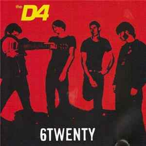 The D4 - 6Twenty FLAC