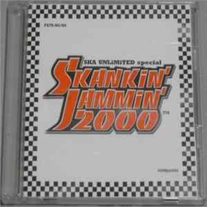 Various - Ska Unlimited Special: Skankin' Jammin' 2000 FLAC