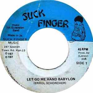 Errol Schorcher - Let Go Me Hand Babylon FLAC