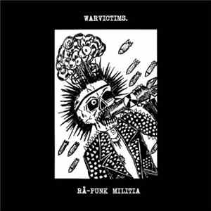 Warvictims - Rå-Punk Militia FLAC