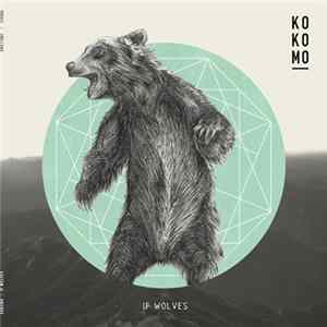 Kokomo - If Wolves FLAC