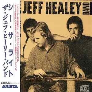 The Jeff Healey Band - See The Light FLAC