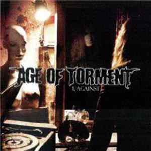 Age Of Torment - I, Against FLAC