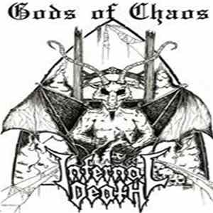 Infernäl Death - Gods Of Chaos FLAC