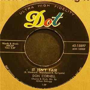 Don Cornell - It Isn't Fair / I'm Crying Just For You FLAC