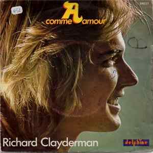 Richard Clayderman - A Comme Amour FLAC