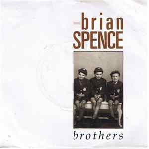 Brian Spence - Brothers FLAC
