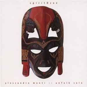 Alessandro Monti - Spiritdzoe :: Unfolk Solo FLAC