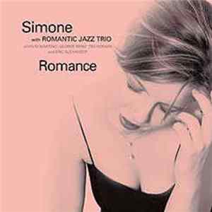 Simone Kopmajer With Romantic Jazz Trio - Romance FLAC
