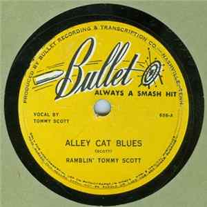 Ramblin' Tommy Scott - Alley Cat Blues / Lovely Blue Eyes FLAC
