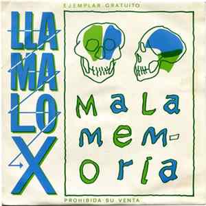 Llamalo "X" - Mala Memoria FLAC
