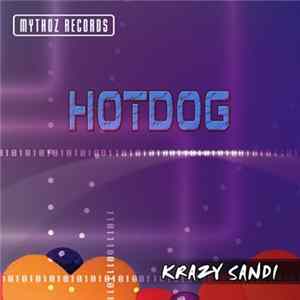 Krazy Sandi - HotDog FLAC