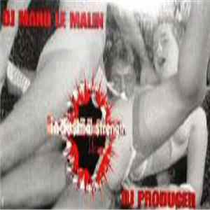 Manu Le Malin & DJ Producer - Scratch Junkies FLAC