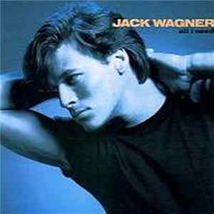 Jack Wagner - All I Need FLAC