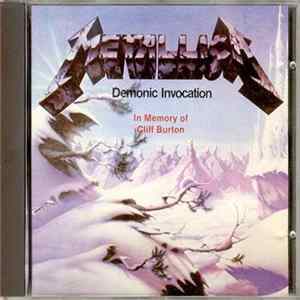 Metallica - Demonic Invocation FLAC