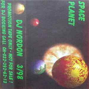 DJ Nordon - #3 / 98 - Space Planet FLAC
